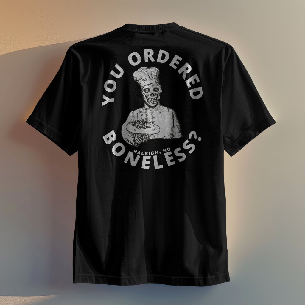 Boneless? T Shirt - The Savage Compound